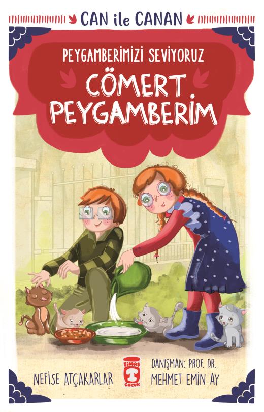 Cömert Peygamberim-Can ile Canan Peygamberimizi Seviyoruz 1